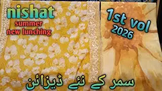 Nishat summer new launching 2026 || nishat new arrivals summer collection 💞😍💥💖