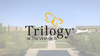 Brentwood, CA - Trilogy&reg; at the Vineyards - Community Tour