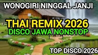 Thai remix disco Jawa 2026, Nonstop 2026 Disco Thai remix lagu jawa