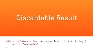 Discardable Result