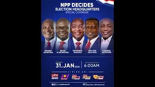NPP Decides (31-01-2026): Party Elects 2028 Flagbearer Today