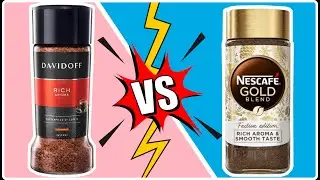 Nescafe Gold vs Davidoff Rich Aroma - Which one is better?