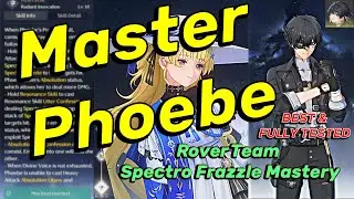 Wuthering Waves | How To Play Phoebe In Spectro Rover Team - Spectro Frazzle & Phoebe Gameplay Guide