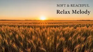 Relax Melody — Broken Lines & Highway Songs