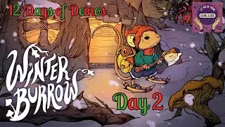 12 Days of Demos: Winter Burrow