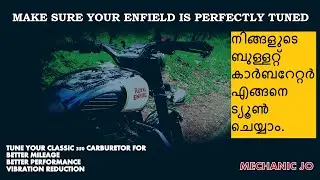 ROYAL ENFIELD CLASSIC 350 CARBURETOR TUNING FOR VIBRATION REDUCTION AND MILEAGE