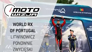 Druga runda, druga wygrana Litwinowicza [CAŁY FINAŁ] | #WorldRX of Portugal