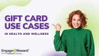 How Gift Card Incentives Impact Health and Wellness Programs - 3 Use Cases