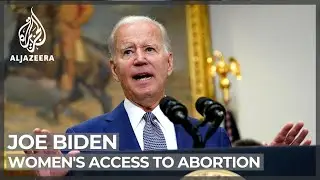 Biden signs executive order to defend abortion access in US