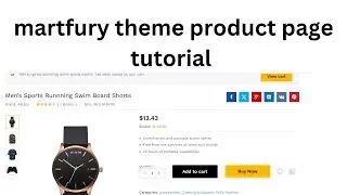 Mastering Martfury Theme Product Page in 24 Hours or Less