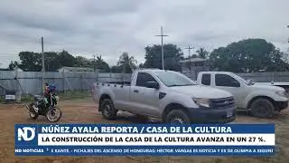 NÚÑEZ AYALA REPORTA / CASA DE LA CULTURA