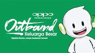 OUTBOUND OPPO PROBOLINGGO - RANU SEGARAN