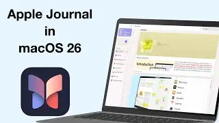 Apple Journal в macOS 26 (обзор)