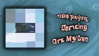 DaHu &ndash; Dancing On My Own [Official Audio]