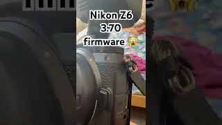 Nikon Z6 3.70 firmware 🙀just noticed it, released on 17.07.2024 #z6 #nikon #zcreators