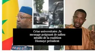 Crise universitaire le message poignant 😱 de saliou mballo ancien syndicaliste Ucad /