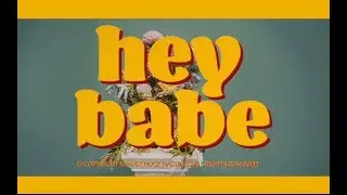 Hey Babe?- Huck Hastings