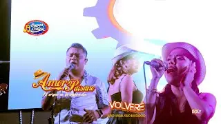 VOLVER&Eacute; - AMOR PAISANO EN NARANJO DE HINT&Oacute;N HUARMACA