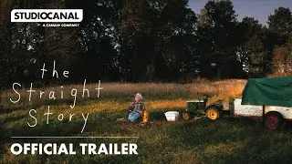 THE STRAIGHT STORY | Official 4K Restoration Trailer | STUDIOCANAL