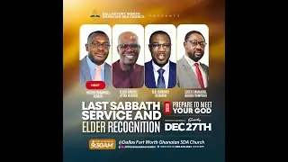 13TH SABBATH & INVESTITURE SERVICE || 12.27.2025 || DFW Ghanaian SDA Church