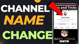 How to change youtube channel name | YouTube Channel Ka Name Kaisy Change Kare 2023