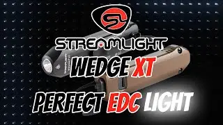 Streamlight Wedge XT - The Perfect EDC Light