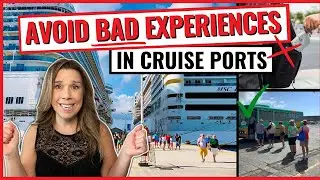 10 CRUISE EXCURSION MISTAKES YOU MUST AVOID *practical & uncommon advice*