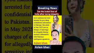 Jyoti Malhotra Arrested for Spying for Pakistan | Espionage Case May 2025#JyotiMalhotra#pakindiawar