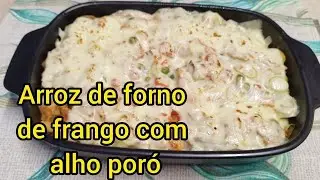 Arroz de Forno de Frango com Alho Por&oacute; 
