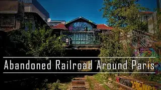 VISUAL URBEX #1 - Abandoned Railway (Petite Ceinture de Paris)