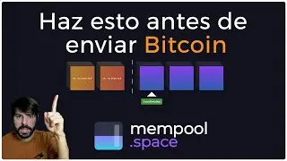 C&oacute;mo usar Mempool.space para NO pagar de m&aacute;s al enviar Bitcoin