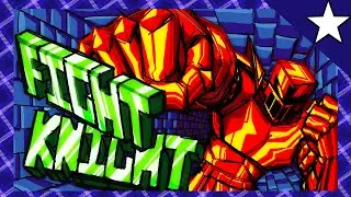 FIGHT KNIGHT.