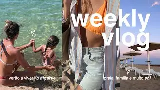 weekly vlog | uma semana de ver&atilde;o a viver no algarve