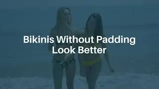 Why We Don t Use Bikini Padding