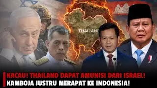 Israel Masuk Konflik Thailand&ndash;Kamboja! Ternyata Bukan Sekedar Perang Perbatasan!