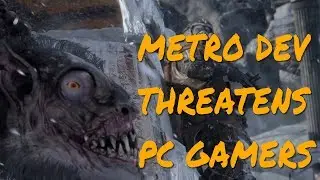 Metro Exodus, Epic Exclusivity, And Threats Of PC Ransom