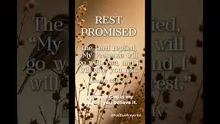 Exodus 33:14 | God&rsquo;s Promise of Rest & Presence | Saturday Bible Verse