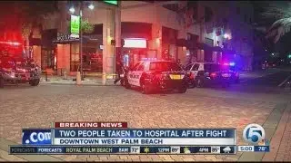 Overnight fight sends two to the hospital in downtown West Palm Beach