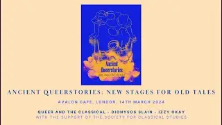 Ancient Queerstories: New Stages for Old Tales - Dionysos Slain