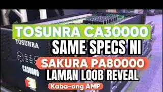 TOSUNRA CA30000  Kamukha ni SAKURA PA80000 panoorin ang SPECS AT FEATURE NA kabaong Amplifier na ito