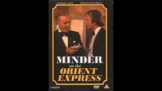 Minder on the Orient Express 1985