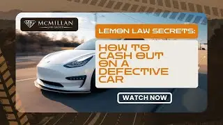 Lemon Law Secrets: How to Cash Out on a Defective Car