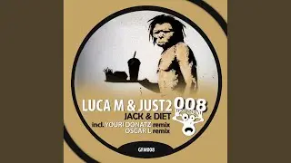Jack & Diet (Youri Donatz Remix)