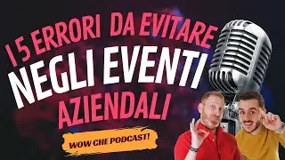 Eventi aziendali: i 5 errori da evitare