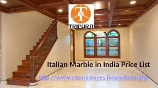 Italian Marble in India Price List