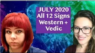JULY 2020 ASTROLOGY FOR THE 12 ASCENDANTS. ANCIENT ASTROLOGY