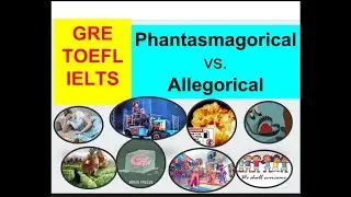 Phantasmagorical, Allegorical,  gre word of the day,  #Phantasmagorical #Allegorical