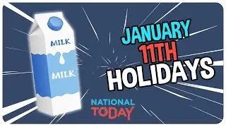 TOP 3 HOLIDAYS to CELEBRATE on January 11th | National Today