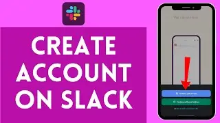 How to Create Account on Slack (2024) | Register Account on Slack