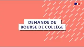 Demande de bourse de coll&egrave;ge